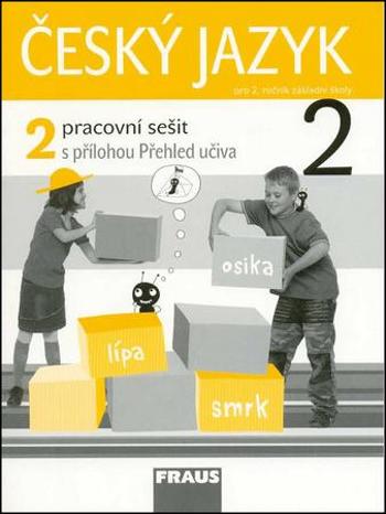 Český jazyk pro 2. ročník ZŠ Pracovní Sešit 2 Kosová Jaroslava,Řeháčková Arlen - Řeháčková Arlen