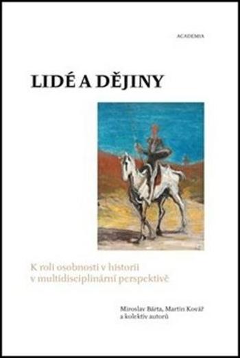 Lidé a dějiny - Kovář Martin