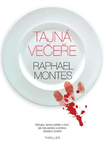 Tajná večeře - Raphael Montes - e-kniha
