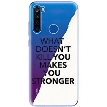 iSaprio Makes You Stronger pro Xiaomi Redmi Note 8T (maystro-TPU3-N8T)
