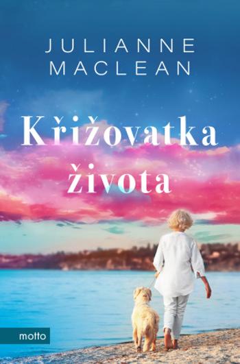 Křižovatka života - Julianne MacLean - e-kniha