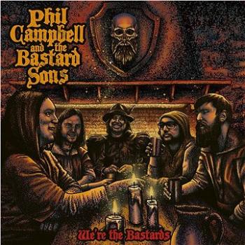 Phil Campbell and The Bastard Sons: We're the Bastards - CD (0727361555429)