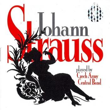 Ústřední hudba Armády České republiky: Johann Strauss - CD (CQ0020-2)