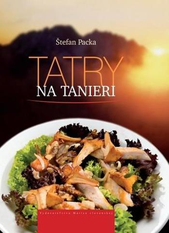 Tatry na tanieri - Packa Štefan