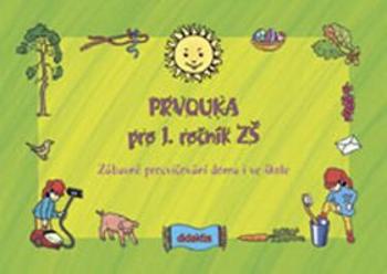 Prvouka pro 1. ročník ZŠ - Sýsová P.