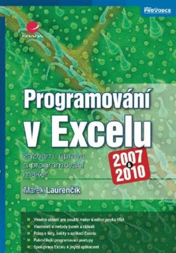 Programování v Excelu 2007 a 2010 - Marek Laurenčík - e-kniha