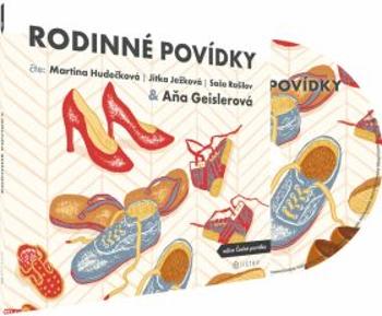 Rodinné povídky - audioknihovna - Petra Soukupová, Petra Dvořáková, Marek Epstein, Miloš Urban, Aňa Geislerová, Alena Mornštajnová - audiokniha