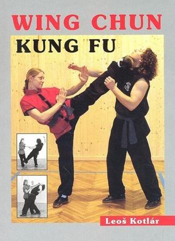 Wing Chun Kung fu - Kotlár Leoš