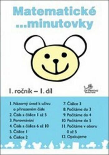 Matematické minutovky 1. ročník / 1. díl - Josef Molnár, Hana Mikulenková