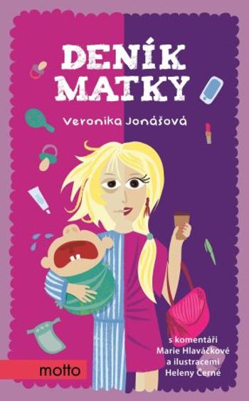 Deník matky - Veronika Jonášová, Helena Černá - e-kniha