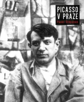 Picasso v Praze - Pavel Štěpánek