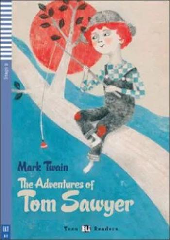 ELI - A - Teen 2 - The Adventure of Tom Sawyer - readers - Mark Twain