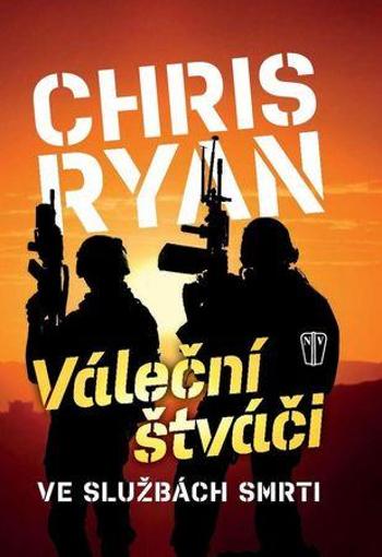 Váleční štváči - Ryan Chris