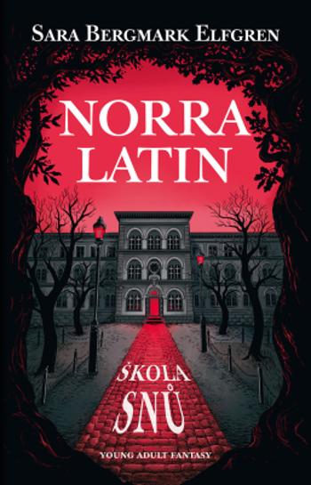 Norra Latin - Sara B. Elfgrenová - e-kniha