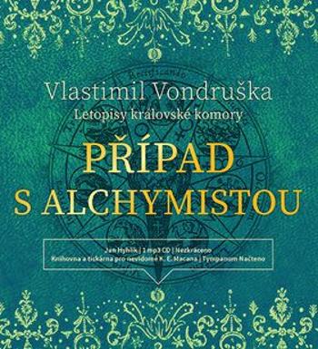 Případ s alchymistou - Vlastimil Vondruška - audiokniha