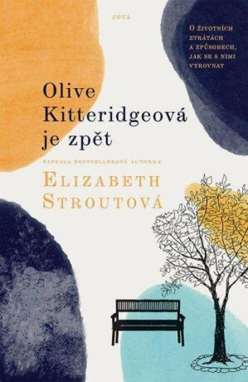 Olive Kitteridgeová je zpět - Elizabeth Stroutová