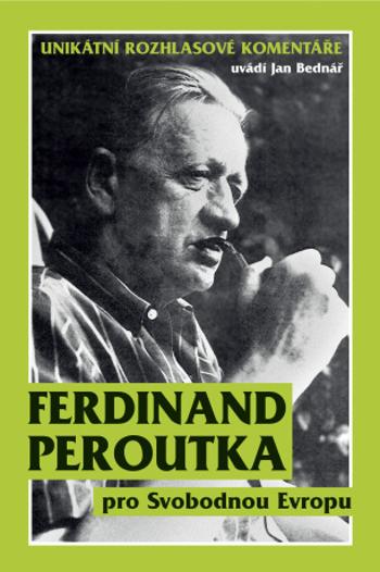 Ferdinand Peroutka pro Svobodnou Evropu - Jan Bednář - e-kniha