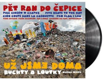 Už jsme doma + Buchty a loutky - Pět ran do čepice aneb Písně Krysáků (Vinyl LP)