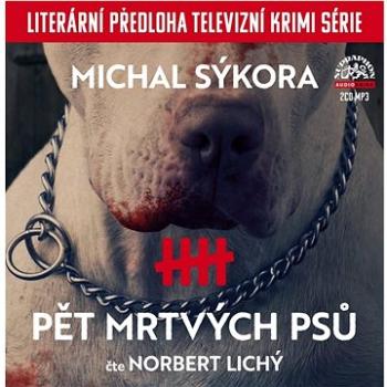 Pět mrtvých psů: Literární předloha televizní krimi série, 2 CD (099925663421)