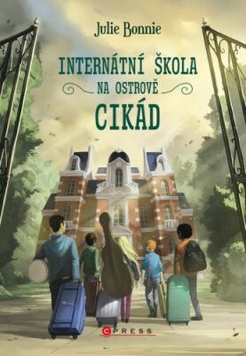 Internátní škola na Ostrově cikád - Julie Bonnie