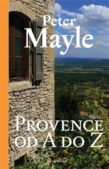 Provence od A do Z - Mayle Peter