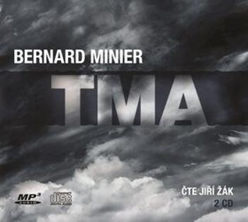 Tma - Bernard Minier - audiokniha