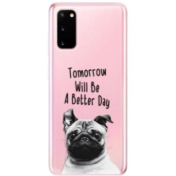 iSaprio Better Day pro Samsung Galaxy S20 (betday01-TPU2_S20)