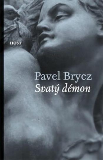 Svatý démon - Pavel Brycz