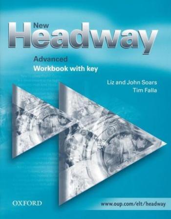 New Headway Advanced Workbook with key - Soars John a Liz