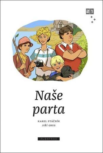 Naše parta - Ptáčník Karel