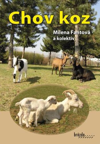 Chov koz - Fantová Milena