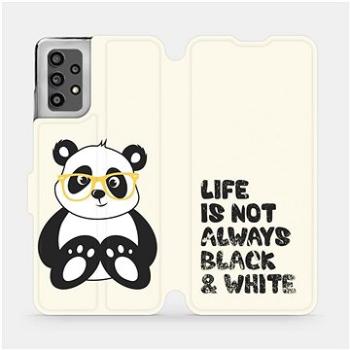 Flip pouzdro na mobil Samsung Galaxy A32 LTE - M041S Panda - life is not always black and white (5903516718627)