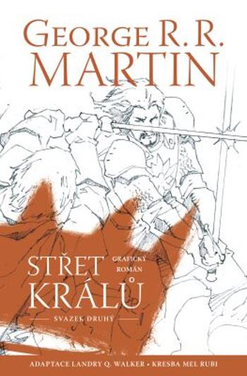 Střet králů - 2/3 - George R.R. Martin