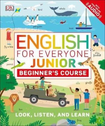 English for Everyone Junior Beginner´s Course : Look, Listen and Learn
