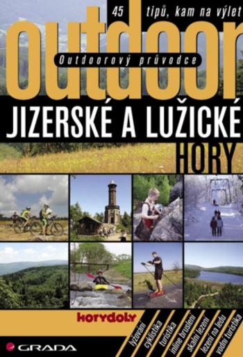 Outdoorový průvodce - Jizerské a Lužické hory - Jakub Turek - e-kniha