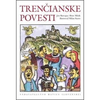 Trenčianske povesti (978-80-8115-246-7)