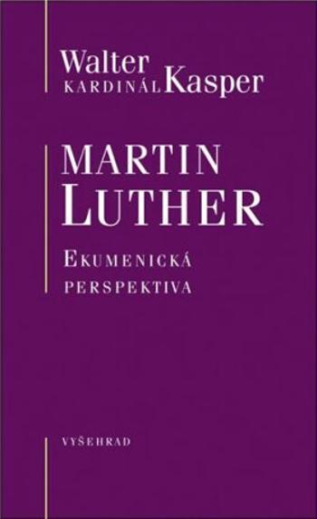 Martin Luther - Walter Kasper