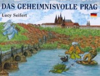 Das geheimnisvolle Prag - Seifertová Lucie