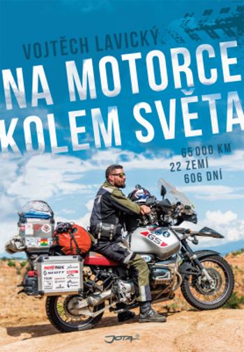 Na motorce kolem světa - Lavický Vojtěch - e-kniha
