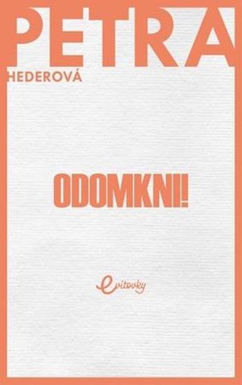 Odomkni! - Hederová Petra