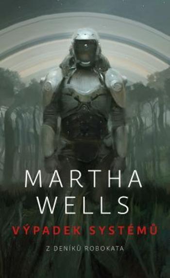Výpadek systémů - Martha Wells - e-kniha