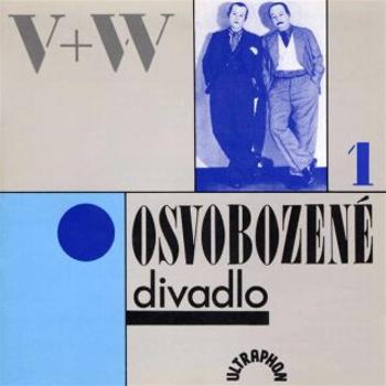 Osvobozené divadlo I. - Jan Werich, Jiří Voskovec - audiokniha