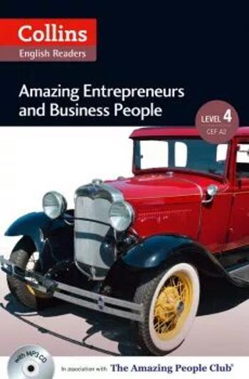 Collins English Readers 4 - Amazing Entrepreneurs &amp; Business People - Katerina Mestheneou