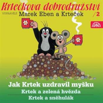 Krtkova dobrodružství 2 Jak Krtek uzdravil myšku - Hana Doskočilová - audiokniha