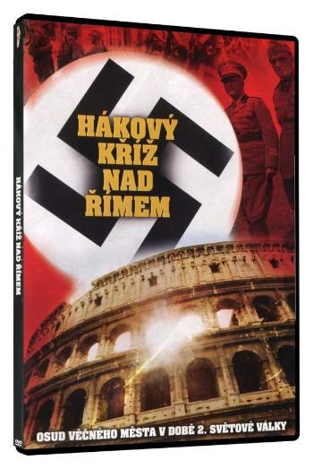 Hákový kříž nad Římem (DVD)