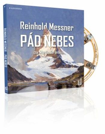 Pád nebes - Reinhold Messner - audiokniha