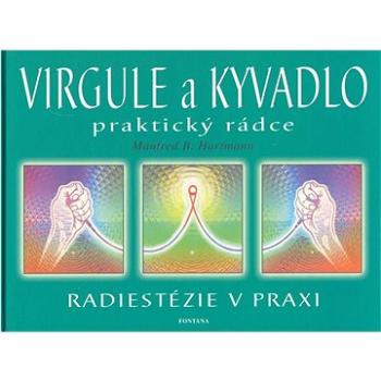 Virgule a Kyvadlo: praktický rádce (80-7336-011-X)