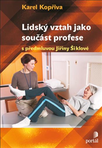 Lidský vztah jako součást profese - Karel Diblík, Kopřiva