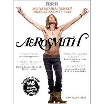 Aerosmith: Kompletní příběh (978-80-7525-382-8)