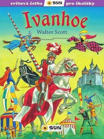 Ivanhoe - Scott Walter